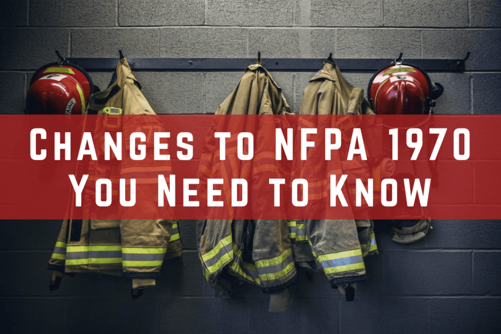 Fire PPE compliant with NFPA 1970